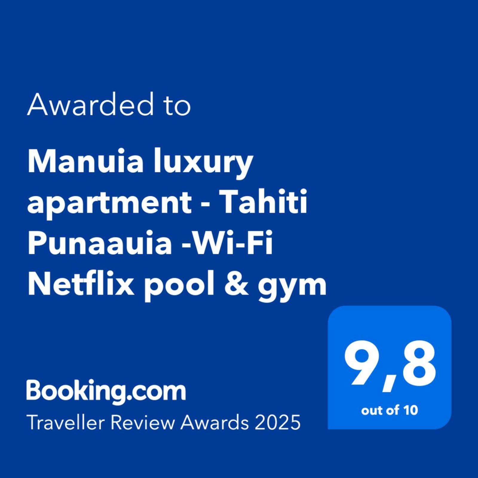 Manuia Luxury Apartment - Tahiti Punaauia -Wi-Fi Netflix Pool & Gym المظهر الخارجي الصورة